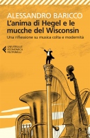 L'anima di Hegel e le mucche del Wisconsin. Una riflessione su musica colta e modernità