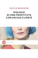 Dialogo di una prostituta con un suo cliente: e altre commedie