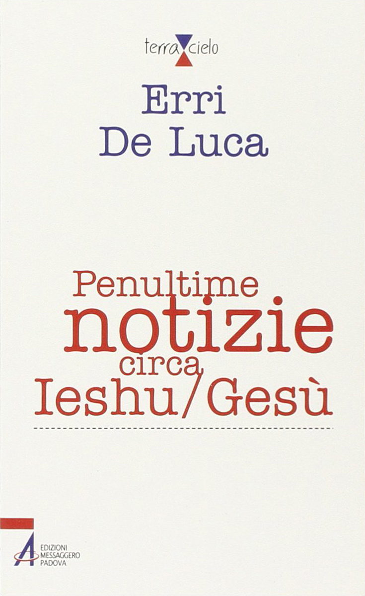 Penultime notizie circa Ieshu/Gesù