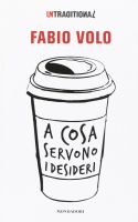 A cosa servono i desideri