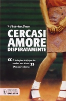 Cercasi amore disperatamente