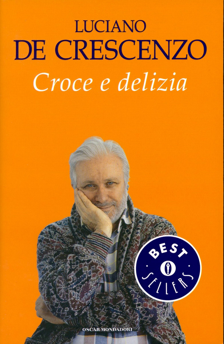 Croce e delizia